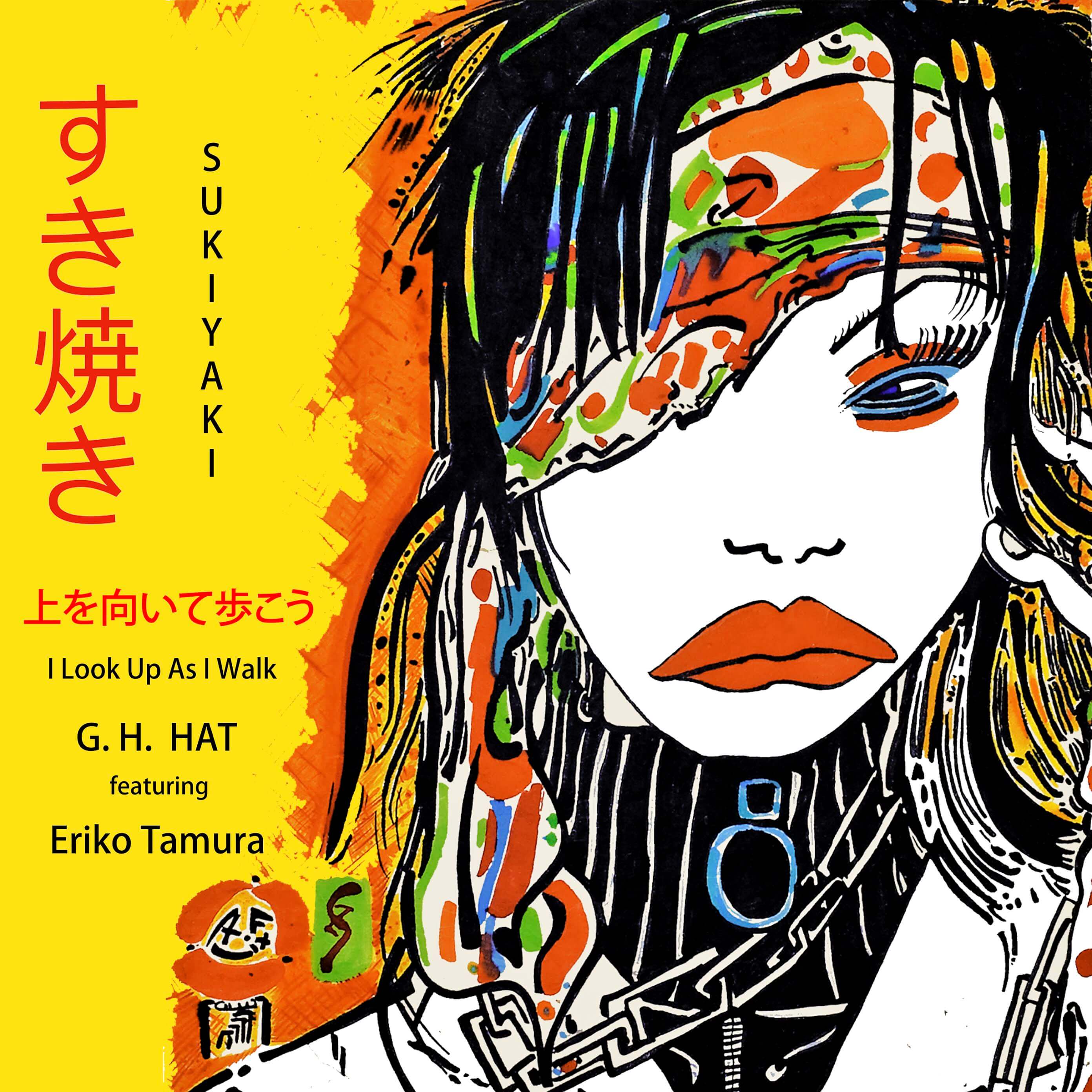 New Release: Sukiyaki (Ue O Muite Aruko) [feat. Eriko Tamura]